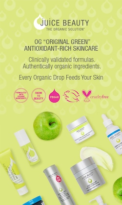 Juice Beauty the organic solution. OG "original green" antioxidant rich skincare. Clinically validated formulas authentically organic ingredients. Every organic drop feeds your skin. Images of product.