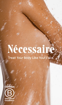 Necessaire. Treat your Body like your Face. Image of model in shower. Certified B Corporation. 