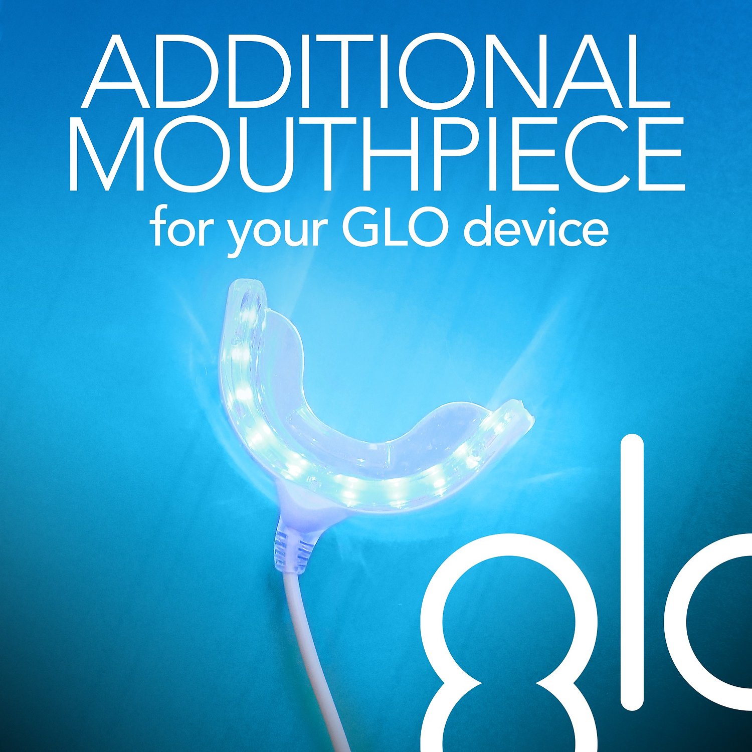 glo science glo brilliant extra whitening mouthpiece