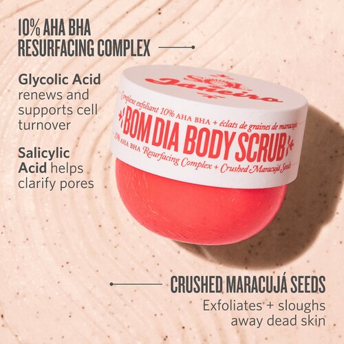 Regular use of Bom Dia Body Scrub 10% AHA BHA Resurfacing Complex + Crushed Maracujá Seeds can help improve the overall texture of the skin, promote cell turnover, and reduce the appearance of hyperpigmentation, acne scars, and uneven skin tone. It can also help to unclog pores and minimize the occurrence of breakouts.