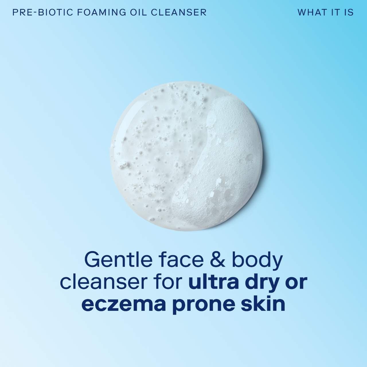 Eczema+ Pre-Biotic Foaming Oil Cleanser